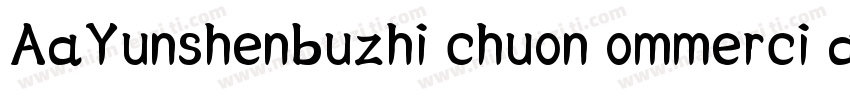 AaYunshenbuzhi chuon ommerci allse字体转换
